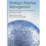 STRATEGIC PRACTICE MANAGEMENT: PATIENT-CENTERED APPROACH