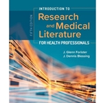 PICK FORMAT: INTRO TO RESEARCH & MEDICAL LITERATURE FOR HEALTH PROFESSIONALS