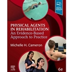 PHYSICAL AGENTS IN REHABILITATION : AN EVIDENCE-BASED APPROACH TO PRACTICE