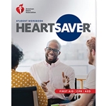 HEARTSAVER FIRST AID CPR AED STUDENT WORKBOOK