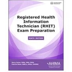 REGISTERED HEALTH INFORMATION TECHNICIAN (RHIT) EXAM PREPARATION