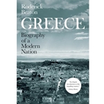 GREECE: BIOGRAPHY OF A MODERN NATION