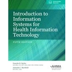 INTRO TO INFO SYSTEMS FOR HEALTH INFO TECHNOLOGY