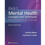 EARLY'S MENTAL HEALTH CONCEPTS AND TECHNIQUES IN OCCUPATIONAL THERAPY