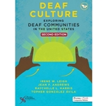 DEAF CULTURE: EXPLORING DEAF COMMUNITIES IN THE UNITED STATES