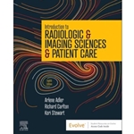 PICK FORMAT: INTRODUCTION TO RADIOLOGIC AND IMAGING SCIENCES AND PATIENT CARE