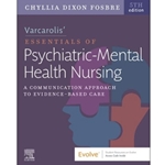 VARCAROLIS' ESSENTIALS OF PSYCHIATRIC MENTAL HEALTH NURSING