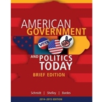 AMERICAN GOV & POL TODAY BRIEF ED 2014-2015