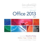 EXPLORING MICROSOFT OFFICE 2013 BRIEF EDITION