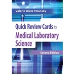 QUICK REVIEW CARDS FOR MEDICAL LAB SCIENCE