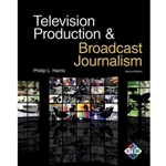 TELEVISION PRODUCTION & BROADCAST JOURNALISM