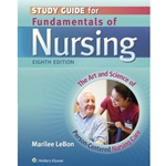 STUGY GUIDE FOR FUNDAMENTALS OF NURSING