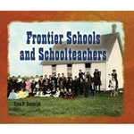 FRONTIER SCHOOLS & SCHOOL TEACHERS