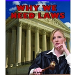 WHY WE NEED LAWS
