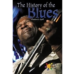 THE HISTORY OF THE BLUES