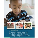 EARLY CHILDHOOD EXPERIENCES IN LANGUAGE ARTS