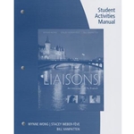 BUNDLE (3): LIAISONS: AN INTRODUCTION TO FRENCH, ACTIVITIES MANUAL, ILRN ACCESS CODE