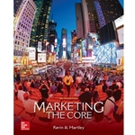 MARKETING: THE CORE (LOOSE-LEAF)