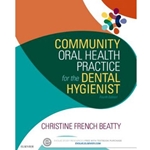 COMMUNITY ORAL HEALTH PRACTICE FOR DENTAL HYGIENIST