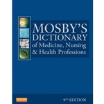 MOSBY'S DICTIONARY OF MEDICINE ETC