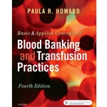 BASIC & APPLIED CONCEPTS OF BLOOD BANKING & TRANSFUSION PRACTICES