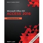 ACCESS *** SHELLY CASHMAN SERIES MICROSOFT OFFICE 365 & ACCESS 2016