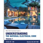 MIKE HOLT UNDERSTANDING THE NATIONAL ELECTRICAL CODE VOL 1 2017