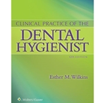 CLINICAL PRACTICE OF THE DENTAL HYGIENIST