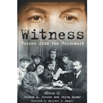 WITNESS : VOICES FROM THE HOLOCAUST