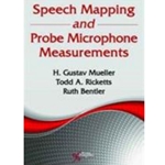 SPEECH MAPPING AND PROBE MICROPHONE