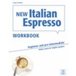 WORKBOOK ITALIAN ESPRESSO 1: BEGINNER AND PRE-INTERMEDIATE