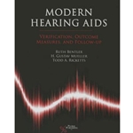 MODERN HEARING AIDS: VERIFICATION, OUTCOME MEASURES, AND FOLLOW-UP
