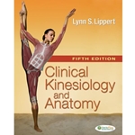 CLINICAL KINESIOLOGY & ANATOMY FOR PHYSICAL THERAPIST (P)