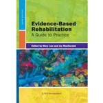 EVIDENCE-BASED REHABILITATION
