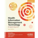 HEALTH INFORMATION MANAGEMENT TECHNOLOGY: AN APPLIED APPROACH