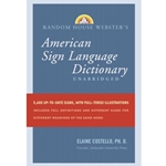 RANDOM HOUSE WEBSTER'S AMERICAN SIGN LANGUAGE DICTIONARY