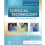 SURGICAL TECHNOLOGY: PRINCIPLES & PRACTICE