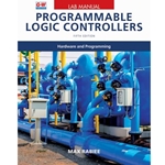 LAB MANUAL PROGRAMMABLE LOGIC CONTROLLERS: HARDWARE AND PROGRAMMING