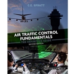 AIR TRAFFIC CONTROL FUNDAMENTALS: THE DEFINITIVE GUIDE