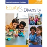 SPOTLIGHT: EQUITY AND DIVERSITY