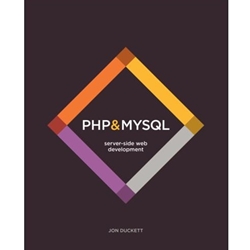 PHP & MYSQL: SERVER-SIDE WEB DEVELOPMENT