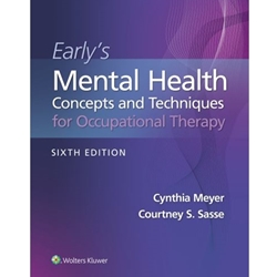 EARLY'S MENTAL HEALTH CONCEPTS AND TECHNIQUES IN OCCUPATIONAL THERAPY