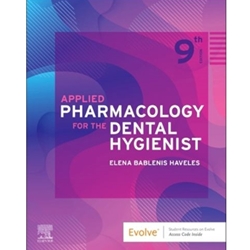 AUTOEBOOK: APPLIED PHARMACOLOGY FOR THE DENTAL HYGIENIST-$56.80