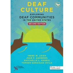 DEAF CULTURE: EXPLORING DEAF COMMUNITIES IN THE UNITED STATES