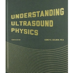 UNDERSTANDING ULTRASOUND PHYSICS