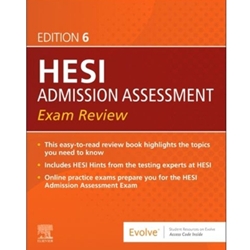 HESI ADMISSION ASSESSMENT EXAM REVIEW