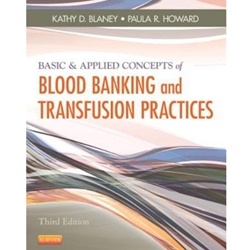 BASIC & APPLIED CONCEPTS OF BLOOD BANKING & TRANSFUSION PRACTICES