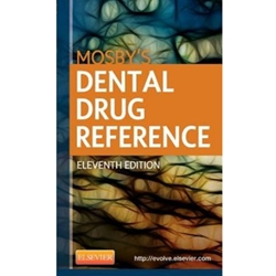 MOSBY'S DENTAL DRUG REFERENCE (W/BIND-IN ACCESS CODE)