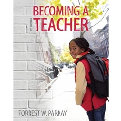 BECOMING A TEACHER (W/OUT MYEDUCATIONLAB) (P)