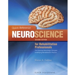 QUICK REFERENCE NEUROSCIENCE FOR REHAB PROF (P)
